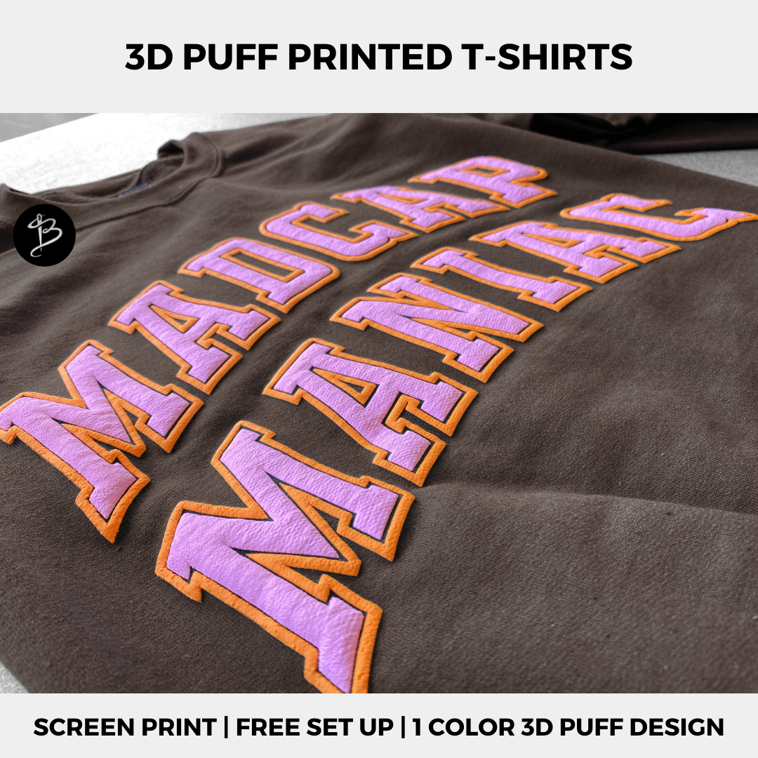 Custom 3D PUFF Printed T-shirts